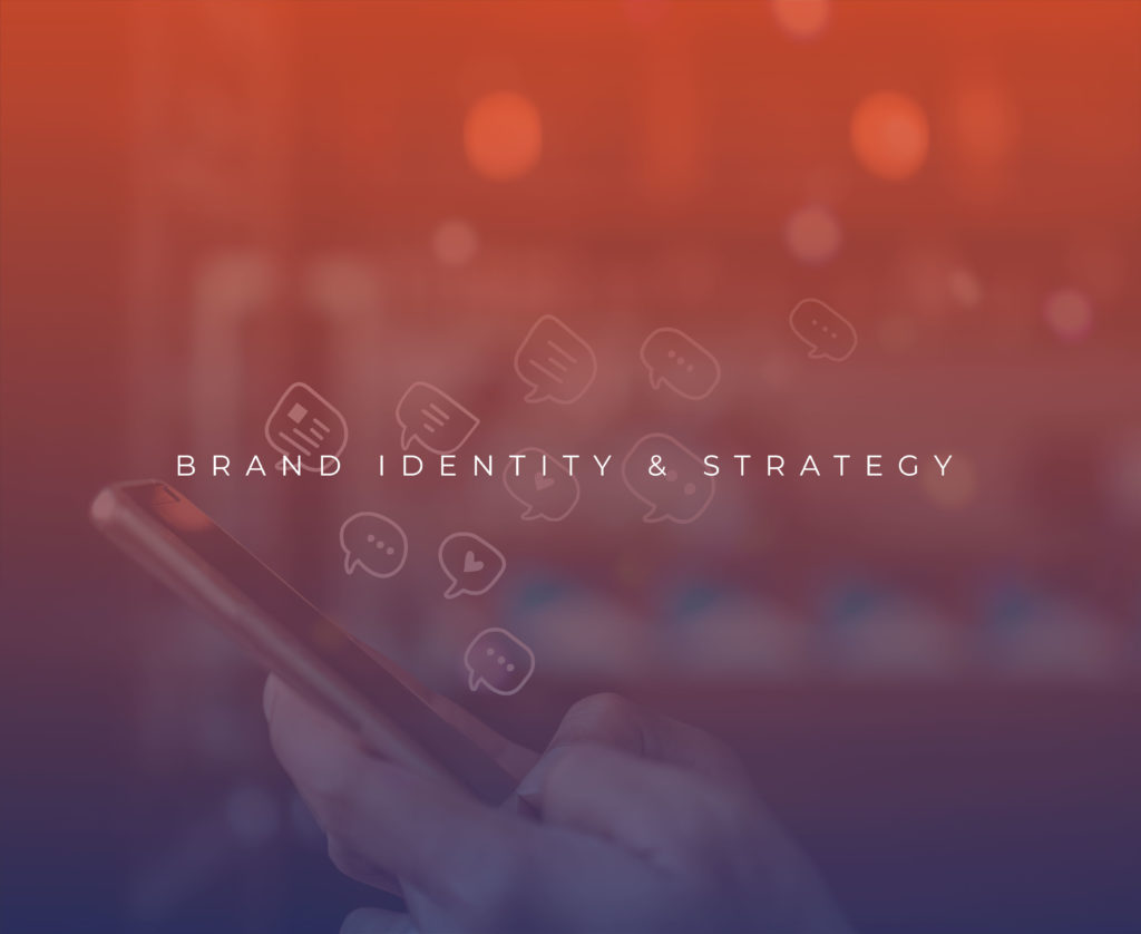 Brand Identity and strategy